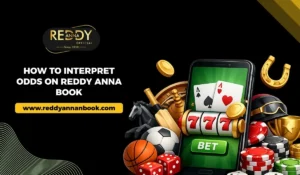 Read more about the article How to Interpret Odds on Reddy Anna Book